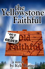 The Yellowstone Faithful cover